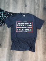If She Don’t… Tee